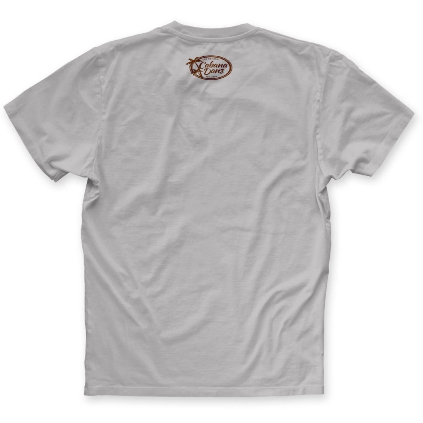 Cabana Dan's Original Silver Tee